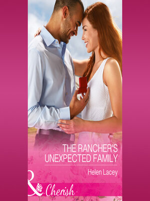 cover image of The Rancher's Unexpected Family